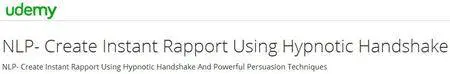NLP- Create Instant Rapport Using Hypnotic Handshake