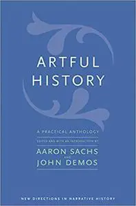 Artful History: A Practical Anthology