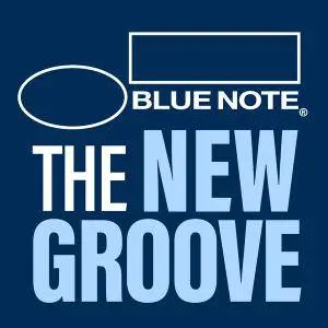 VA - Blue Note The New Groove (2017)