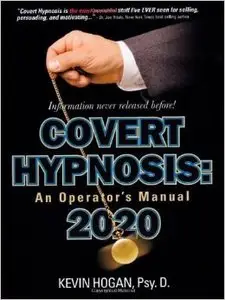 Covert Hypnosis 2020: An Operator's Manual