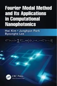 Fourier Modal Method and Its Applications in Computational Nanophotonics