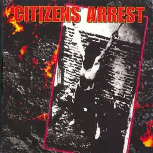 Citizens Arrest - s/t (1994) {Lost & Found}