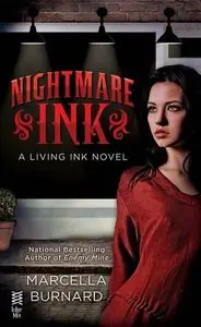 Nightmare Ink (A Living Ink Novel #1) - Marcella Burnard