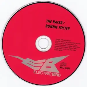 Ronnie Foster - The Racer (1986) {2014 Japan Electric Bird The Best 1000 Series, KICJ-2403}