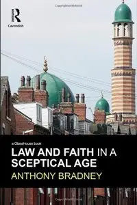 Law and Faith in a Sceptical Age (repost)