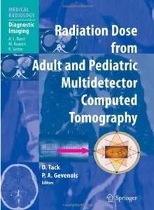 Radiation Dose from Adult and Pediatric Multidetector Computed Tomography [Repost]
