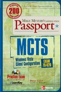 MCTS Windows Vista Client Configuration Passport (Exam 70-620) (Repost)
