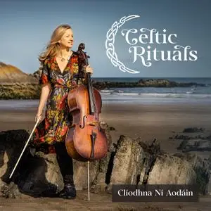 Clíodhna Ní Aodáin - Celtic Rituals (2021) [Official Digital Download]