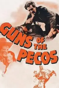 Guns of the Pecos (1937)