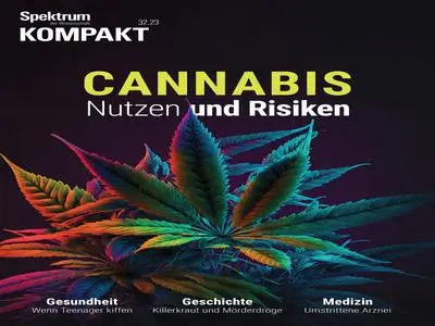 Spektrum Kompakt N.32 - Cannabis Nutzen und Risiken - 15 August 2023