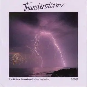 Nature Recordings - ...Presents Volume III: Thunderstorm (1989) {Nature Recordings} **[RE-UP]**