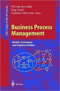 Business Process Management: Models, Techniques, and Empirical Studies (Lecture Notes in Computer Science) [repost]