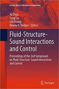 Fluid-Structure-Sound Interactions and Control (Repost)