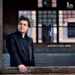 Gustavo Díaz Jerez - Metaludios II (2021)