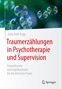 Traumerzählungen in Psychotherapie und Supervision