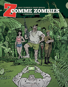 Z Comme Zombies - Tome 2 - L'Immonde Perdu