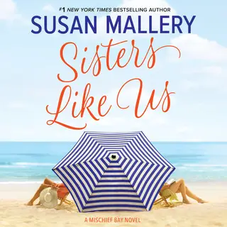 «Sisters Like Us» by Susan Mallery