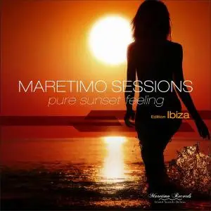 V.A. - Maretimo Sessions: Edition Ibiza (Pure Sunset Feeling) (2015)