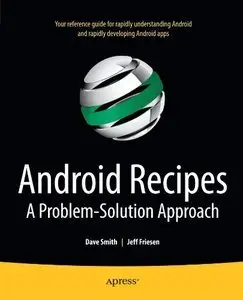 Android Recipes: A Problem-Solution Approach (Repost)