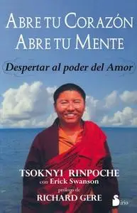 «Abre tu corazón, abre tu mente» by Tsoknyi Rinpoche