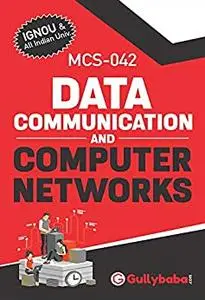 Gullybaba IGNOU 4th Semester MA (Latest Edition) MCS-042 Data Communication and Computer Networks IGNOU