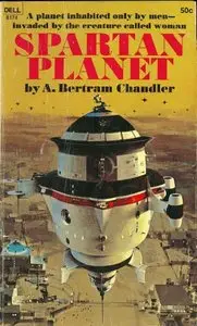 A. Bertram Chandler, "Spartan planet"
