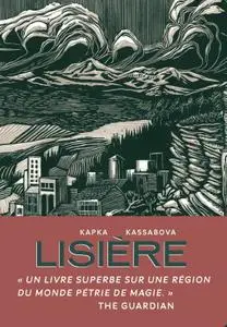 Kapka Kassabova, "Lisière"