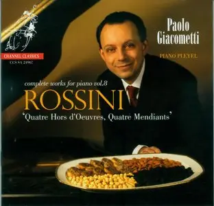 Paolo Giacometti - Gioachino Antonio Rossini: Complete Works For Piano (1998-2007)