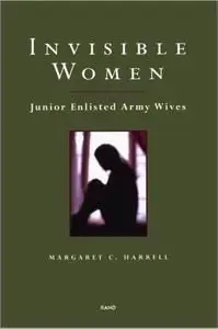 Invisible Women: Junior Enlisted Army Wives (repost)