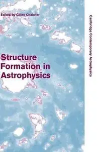 Structure formation in astrophysics