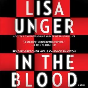 «In the Blood» by Lisa Unger