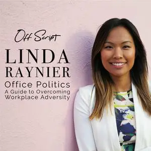 «Office Politics» by Linda Raynier