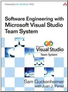 Software Engineering with Microsoft Visual Studio Team System (repost)