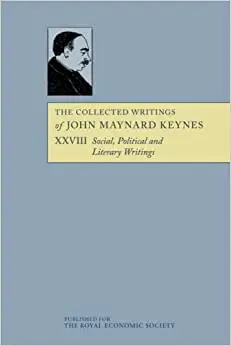 The Collected Writings of John Maynard Keynes