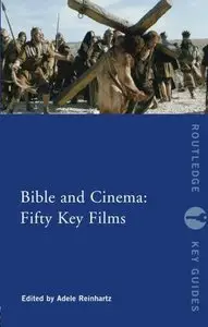 Bible and Cinema: Fifty Key Films