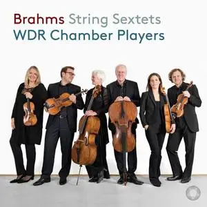 WDR Symphony Orchestra Cologne Chamber Players - Brahms: String Sextets Nos. 1 & 2 (2020)