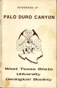 «Guidebook of Palo Duro Canyon» by West Texas State Geological Society