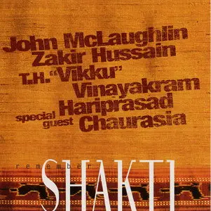 John McLaughlin & Shakti - Remember Shakti (1999) [2CD]