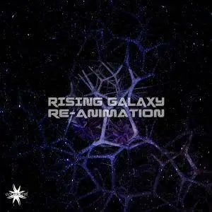 Rising Galaxy - Re-Animation (2017)