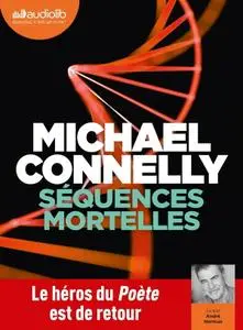 Michael Connelly, "Séquences mortelles"