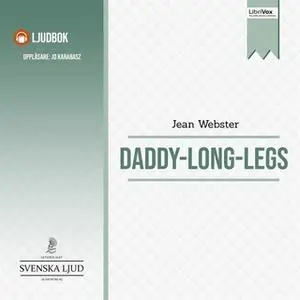 «Daddy-Long-Legs» by Jean Webster