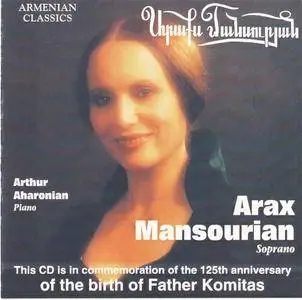 Arax Mansourian & Arthur Aharonian - Komitas [1994]