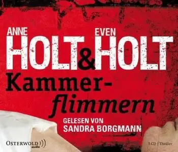 Anne Holt & Even Holt - Kammerflimmern