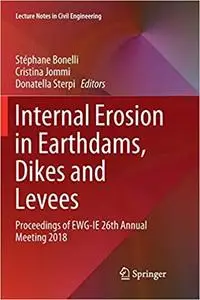 Internal Erosion in Earthdams, Dikes and Levees (Repost)