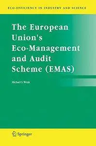 The European Union's Eco-Management and Audit Scheme