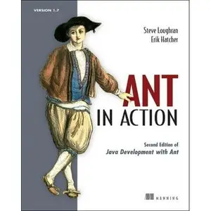 Ant in Action by Steve Loughran [Repost] 