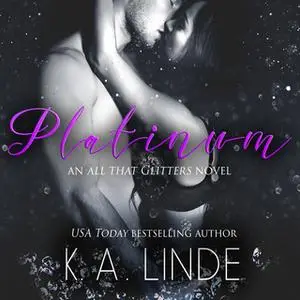 «Platinum» by K.A. Linde