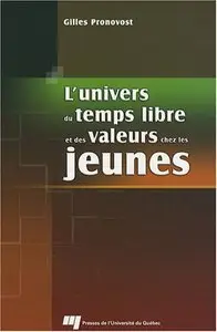 L'univers du temps libre et des valeurs chez les jeunes