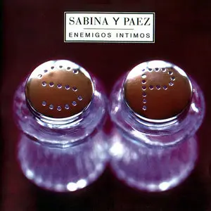 Joaquin Sabina y Fito Paez - Enemigos Intimos (1998)