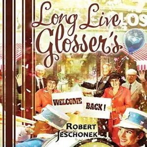 Long Live Glosser's [Audiobook]